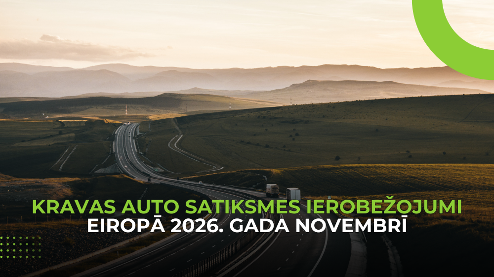 Kravas auto satiksmes ierobežojumi Eiropā 2026. gada novembrī